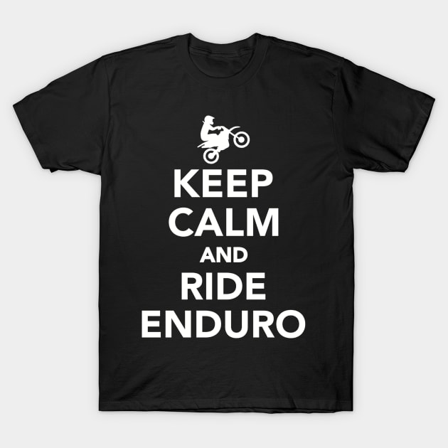 Keep calm and ride Enduro T-Shirt by Designzz